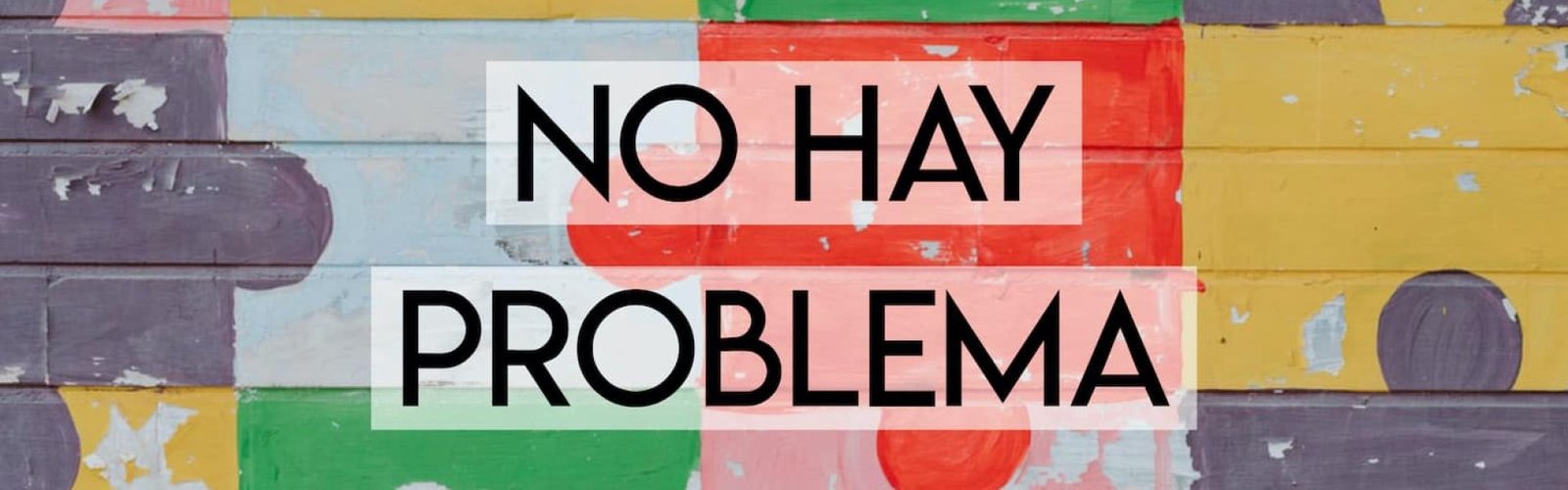 No-Problem-in-Spanish